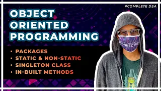 OOP 2 Packages Static Singleton Class In-built Methods
