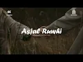 Download Lagu (8D AUDIO) Asjal Ruwhi - Mohammad Abdul Jabbar (Slowed \u0026 Reverb)