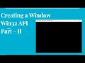 Creating a Window CreateWindow API - Part II Win32 API Tutorial Hindi