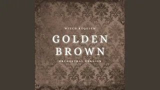 Golden Brown Fantasy Version 