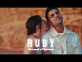 Lagu Ruby - Slowed×Reverb | Jass manak