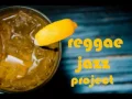 Lagu Take 5 - Reggae Jazz Project - Reggae Instrumental