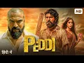 Lagu Peddi Full Movie in Hindi | Ram Charan | Janhvi Kapoor | Jagapathi Babu | Shiva R | New South Movies