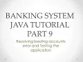 Banking System Java Tutorial Part 9