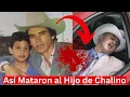 The Sad Story of Anda Chalino Sanchez Everything you didn t know