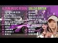 Full Album Reggae Sallsa Bintan 2025 – Lagu Santai Viral \u0026 Enak Didengar