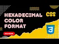 15 CSS Hexadecimal Color Notation in the CSS and its Alpha Value for Transparency - CSS3
