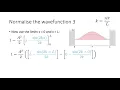 Quantum Chemistry 3 5 Normalising the wavefunction