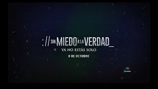 trailer sin miedo a la verdad