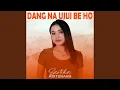 Download Lagu Dang Na Ujui Be Ho
