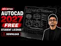 FREE AUTOCAD 2027 DOWNLOAD AND INSTALL STUDENT LICENSE