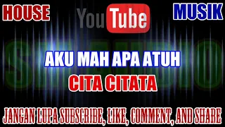 Download Karaoke Dj KN7000 Tanpa Vokal | Aku Mah Apa Atuh - Cita Citata  HD MP3