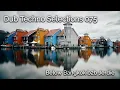 Download Lagu Dub Techno Selections 075 - Below Bangkok b2b Jerdie -Dub , Deep, Minimal 