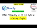 NumPy Array Attributes ndarray nbtye - Explained with Examples