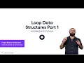 Loop Data Structures Part 1 Python