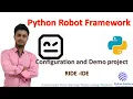 Tutorial on Python Robot Framework Configuration of RIDE IDE Execute your first project