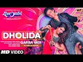 Download Lagu Dholida (GARBA-MIX): Aayush S,Warina H | Udit N,Neha K,Palak M,Raja H |Loveyatri |Dj Star,Dj Ishitaa