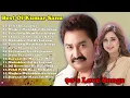 Download Lagu Kumar Sanu 90's Hits Love Songs | Best Of Kumar Sanu | Alka Yagnik, Udit Narayan, Kumar Sanu