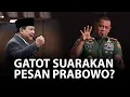 Download Lagu GATOT SUARAKAN PESAN PRABOWO?