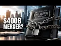 Is This The 400 Billion Merger Of The Century