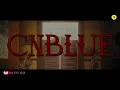 CNBLUE (씨엔블루) - [WANTED] CONCEPT FILM #MINHYUK