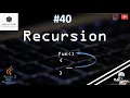 40 What is Recursion in JAVA How it works