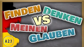 Ich glaube or ich finde? 4 German Verbs for 'to think'