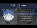 T.O.P - DESPERADO [가사/Lyrics]