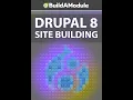 1 Welcome to Drupal 8 Site Building