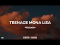 Alfie Castley - Teenage Mona Lisa (Lyrics) [slowed+reverb]