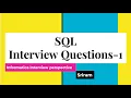 Informatica Interview Preparation - SQL interview questions-1