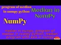 NumPy median in numpy program of median in numpy python median program with axis in numpy