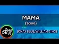 Download Lagu [MAGICSING Karaoke] JONAS BLUE/WILLIAM SINGE  - MAMA  Karaoke+score | MAGICSING
