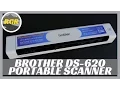 Brother DS-620 Scanner Product Review Mobile USB Color Page Scanner