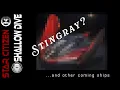 Stingray and coming ships speculation