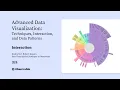Interaction Advanced Data Visualization Techniques Interaction and Data Patterns
