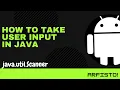 Java Tutorial Getting User Input in Java