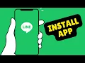 How to Install Line App on Android 2025