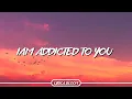 Download Lagu I Am Addicted To You ❤️ Romantic Love Song Lyrics | Emotional Love Music 2025