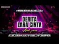 Download Lagu DJ DERITA LARA CINTA ‼️ ( arief putra ) cinta suci kau khianati