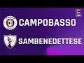 Campobasso - Sambenedettese 1-1 | Gli Highlights