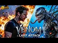 Venom: Last Attack (2025) | Tom Hardy Full Action Sci-Fi Movie | Full HD Movie