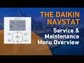 Navigating the Daikin BRC1E73 NavStat Service Maintenance Menu Overview