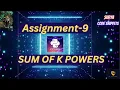 Sum of K Powers Assignment 9 CCBP NxtWave CCBP 4 0 Telugu Python Coding Python
