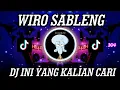 DJ WIRO SABLENG BREAKBEAT REMIX VIRAL TIKTOK TERBARU 2022 BASS GLERR