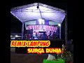 Lagu Etika music remix lampung surga dunia