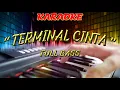 Lagu TERMINAL CINTA KARAOKE DANGUT + LIRIK + JOS BANGET - UGS
