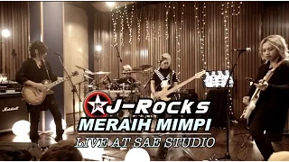 j rocks meraih mimpi live from sae 