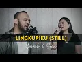 Lagu LINGKUPIKU (Yusach \u0026 Stevi) #SaatMenyembah