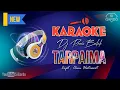 Download Lagu KARAOKE Dj Remix Batak TARPAIMA Terbaru 2024 (Si Gardo Remix)